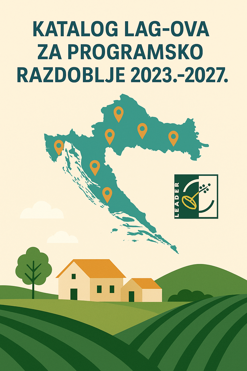 Objavljen katalog LAG-ova za programsko razdoblje 2023.–2027.